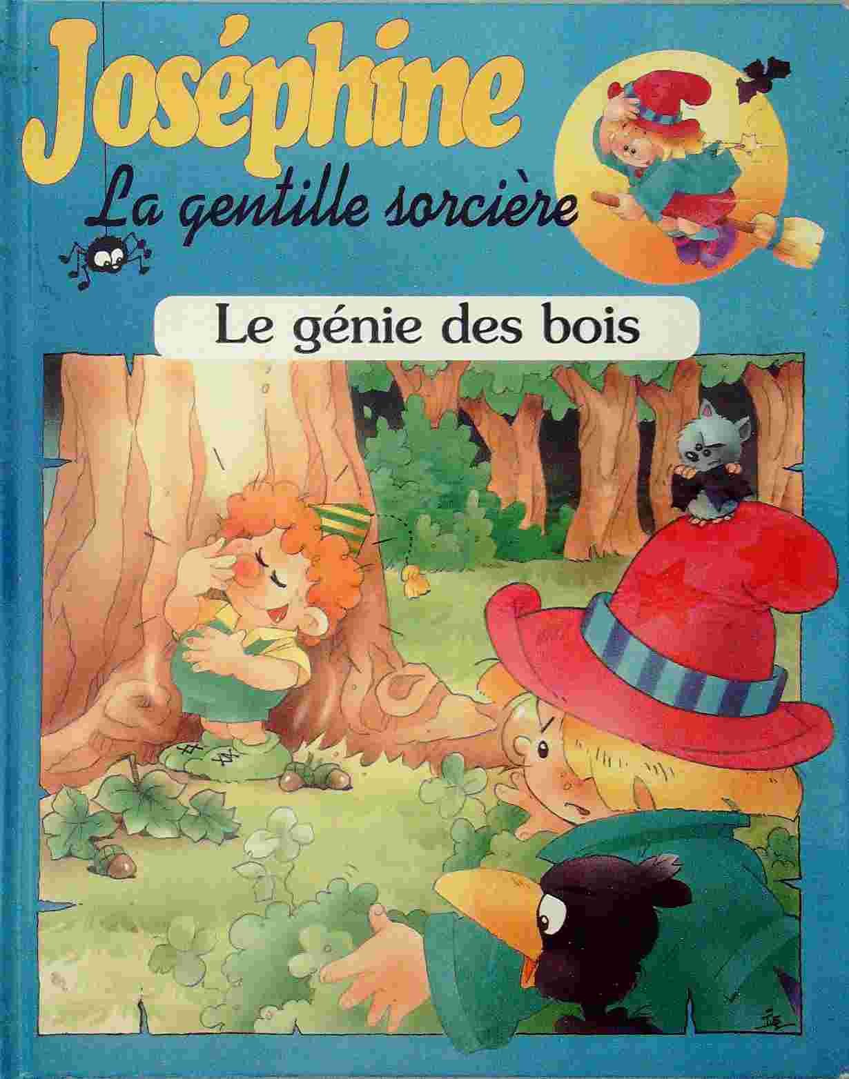 Joséphine la gentille sorcière, Le génie des bois Books