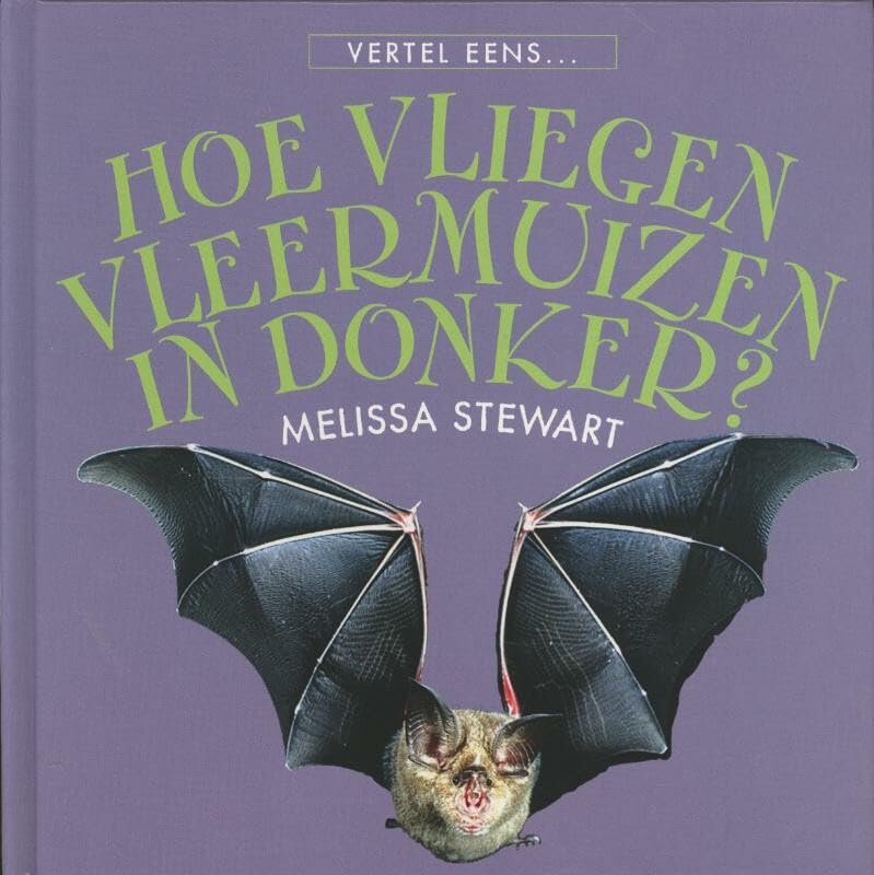 Hoe vliegen vleermuizen in donker? book