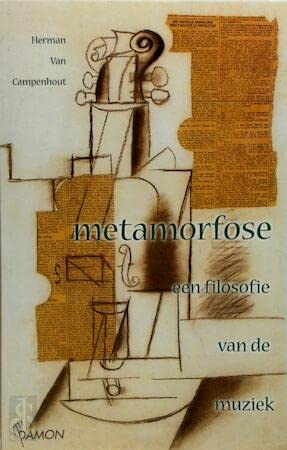 Metamorfose: een filosofie van de muziek book