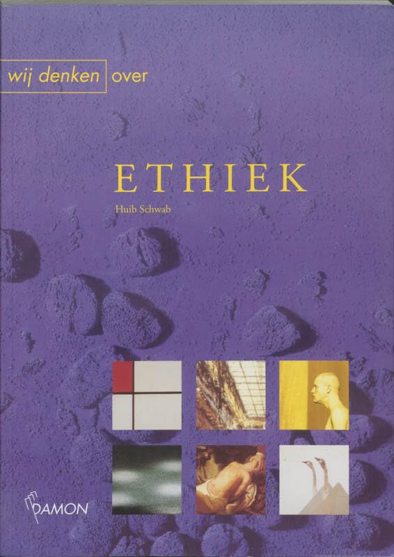 Wij denken over ethiek (Wij denken ..., 5) Philosophy