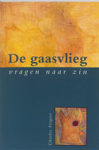 De gaasvlieg: vragen naar zin book