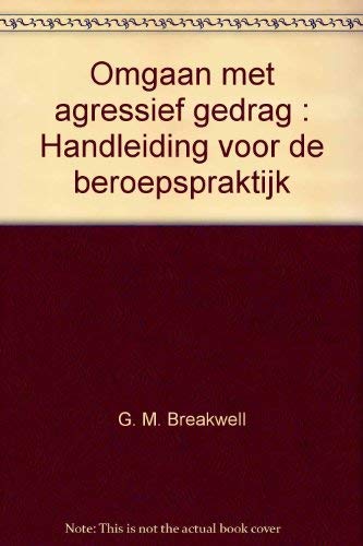 Omgaan met agressief gedrag: handleiding voor de beroepspraktijk Psychology