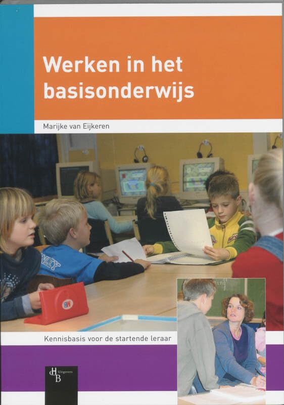Kennisbasis voor de startende leraar Werken in het basisonderwijs book