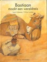 Bastiaan maakt een wereldreis book