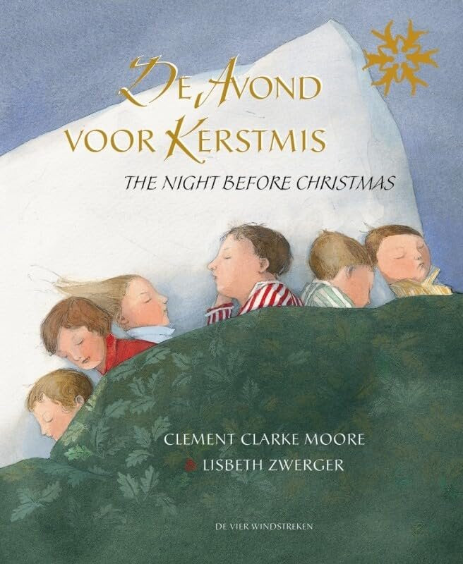 De avond voor Kerstmis (Een Vier Windstreken prentenboek) Books
