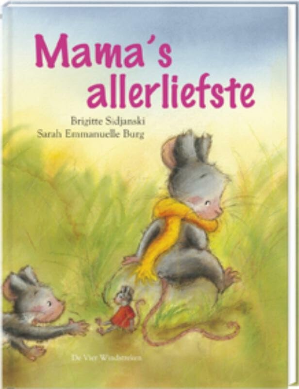 Mama's allerliefste: over jaloezie en aandacht krijgen book