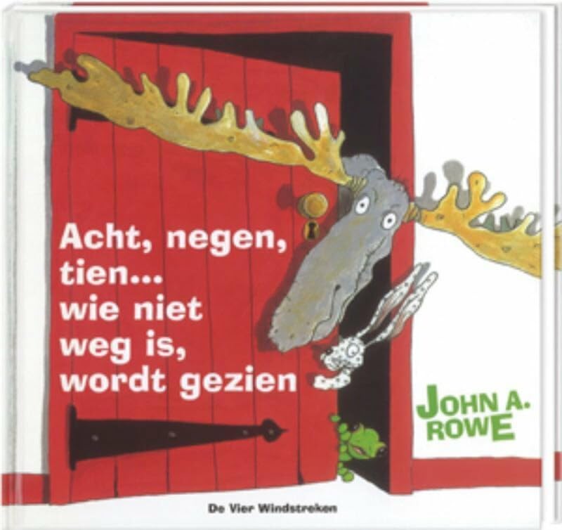 Acht, negen, tien ... wie niet weg is, wordt gezien book
