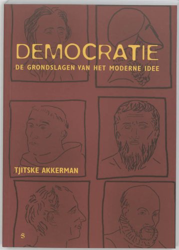Democratie: de grondslagen van het moderne idee Books