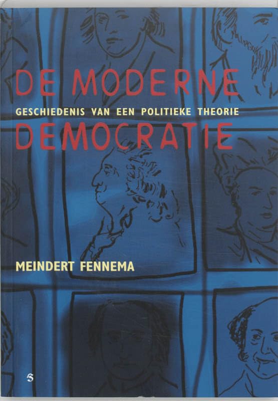 De moderne democratie: geschiedenis van een politieke theorie Politics & History