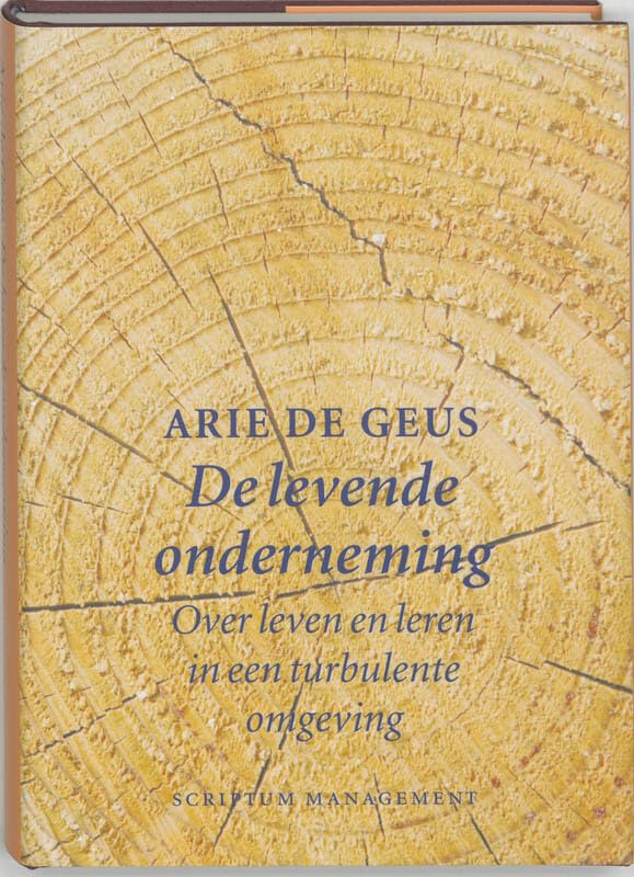De levende onderneming: over leven en leren in een turbulente omgeving book
