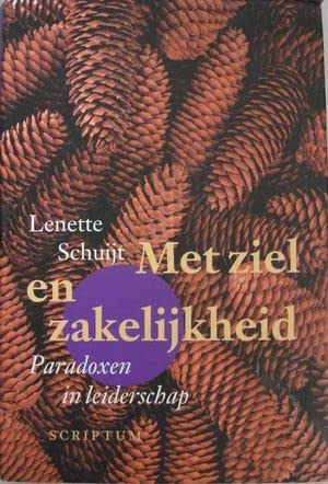 Met ziel en zakelijkheid: paradoxen in leiderschap Books
