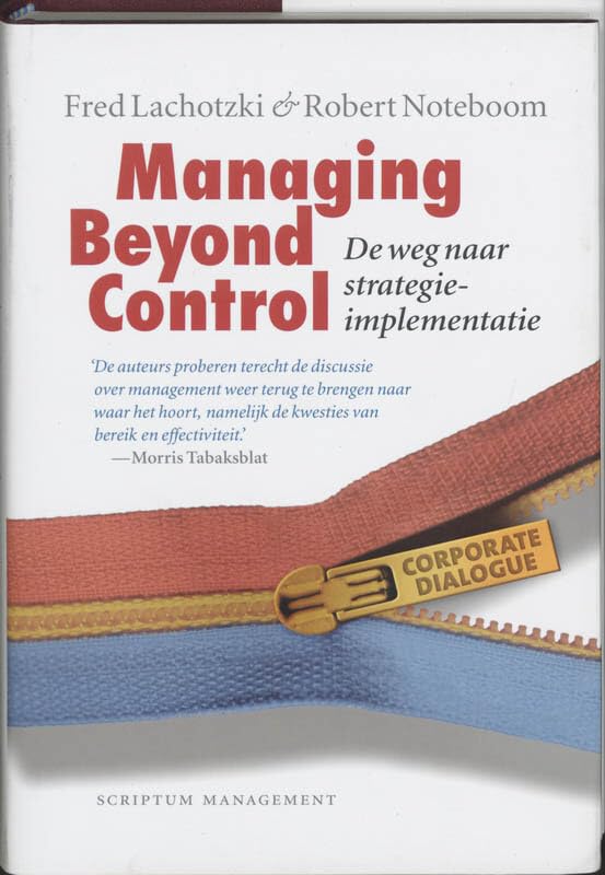 Managing Beyond Control: de weg naar strategie-implementatie book