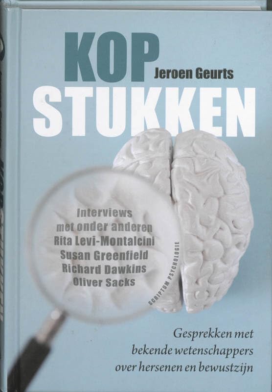 Kopstukken: gesprekken met bekende wetenschappers over hersenen en bewustzijn Film, Art & Culture