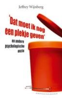 'Dat moet ik nog een plekje geven': en andere psychologische onzin (Scriptum psychologie) Film, Art & Culture