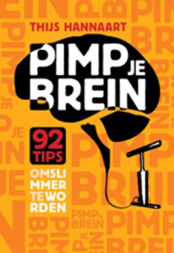Pimp je brein: 92 tips om slimmer te worden book