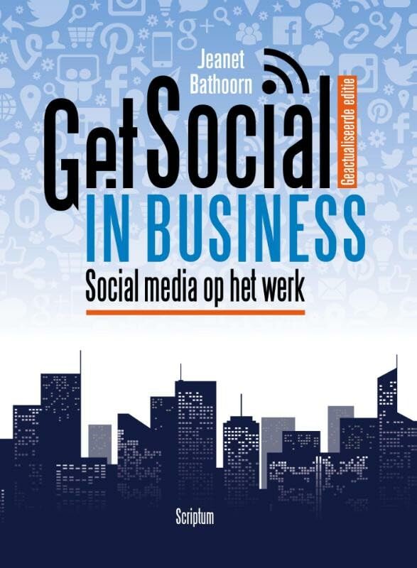 Get social in business: social media op het werk book