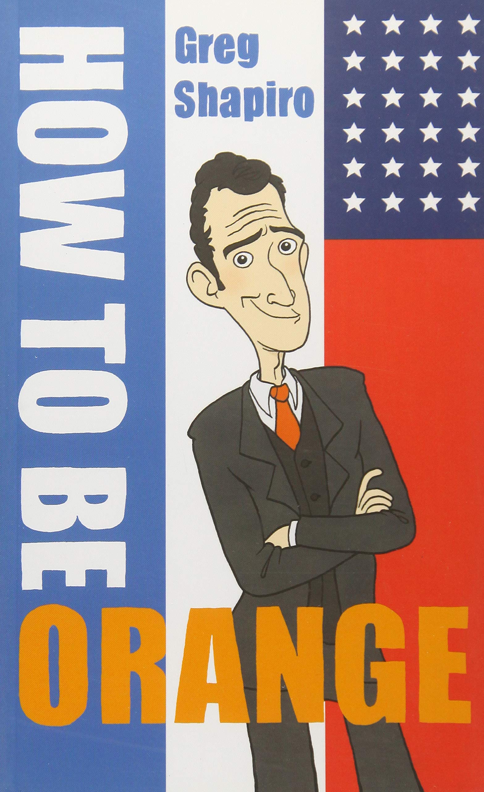 Product Image: How to Be Orange