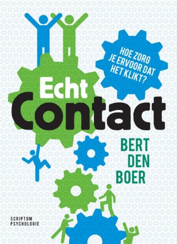 Echt contact: Hoe zorg je ervoor dat 't klikt? book