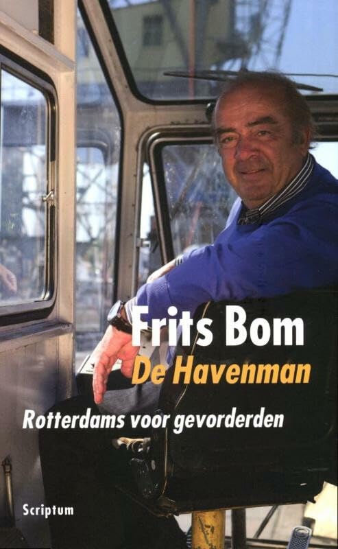 De Havenman: Rotterdams voor gevorderden book