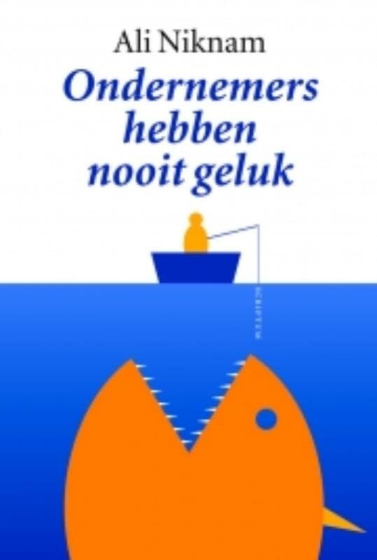 Ondernemers hebben nooit geluk book
