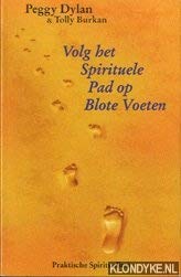 Volg het spirituele pad op blote voeten book