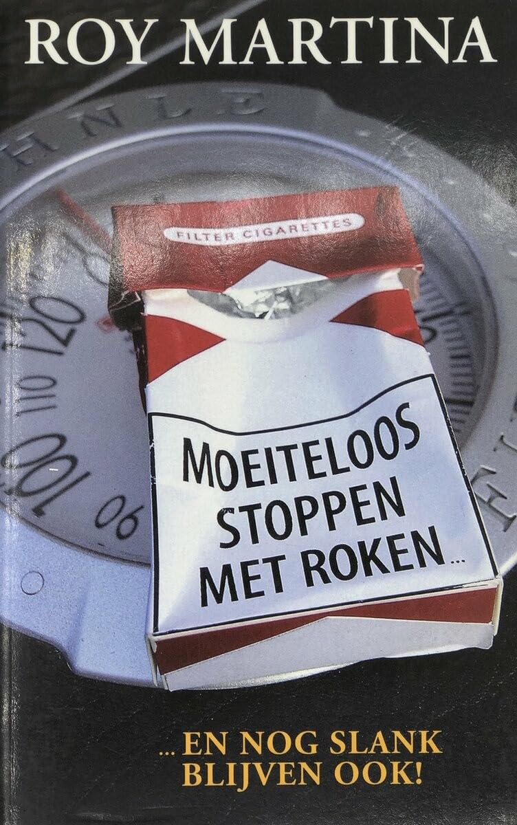 Moeiteloos stoppen met roken: en nog slank blijven ook! book