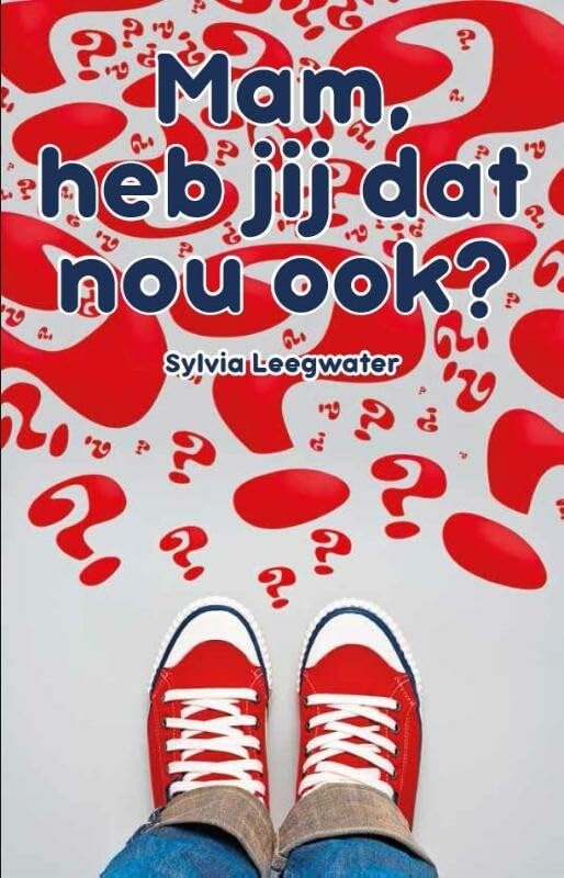 Mam, heb jij dat nou ook?: kinderen in de nieuwe tijd book