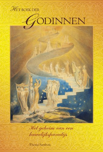 Het boek der godinnen: het geheim van een huwelijksparadijs book