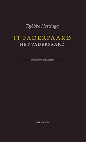 It faderpaard, Het vaderpaard: en andere gedichten book