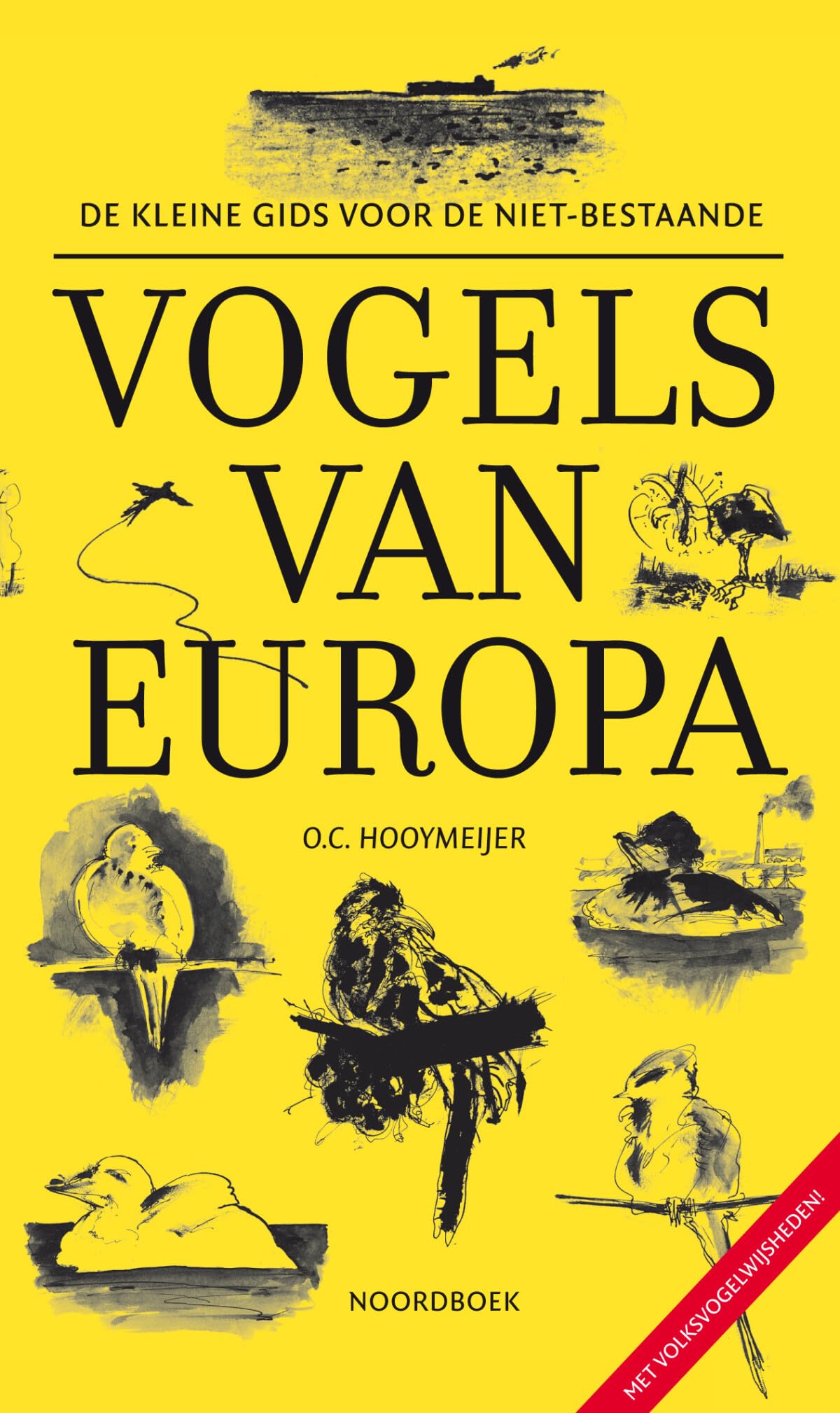 De kleine gids voor de niet-bestaande vogels van Europa book