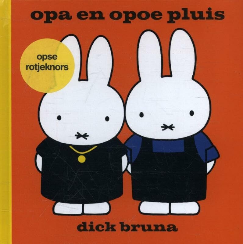 opa en opoe pluis opse Rotjeknors book