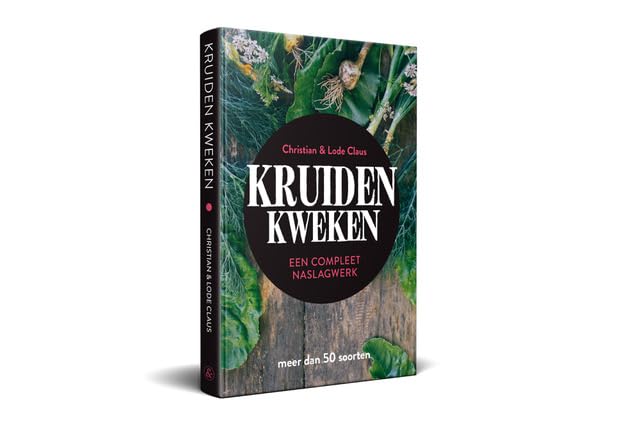 Kruiden kweken: een compleet naslagwerk book