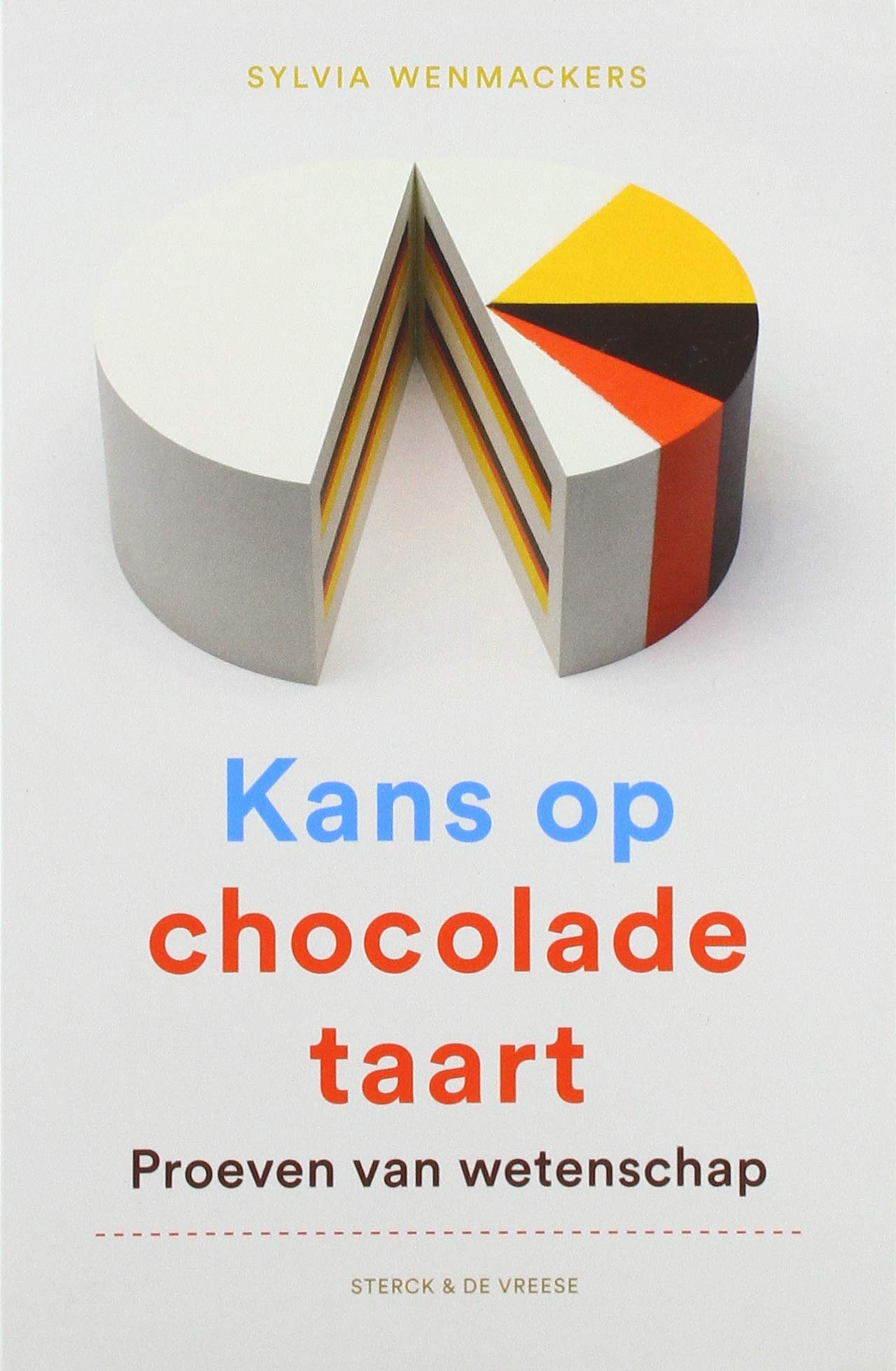 Kans op chocoladetaart: proeven van wetenschap Mathematics