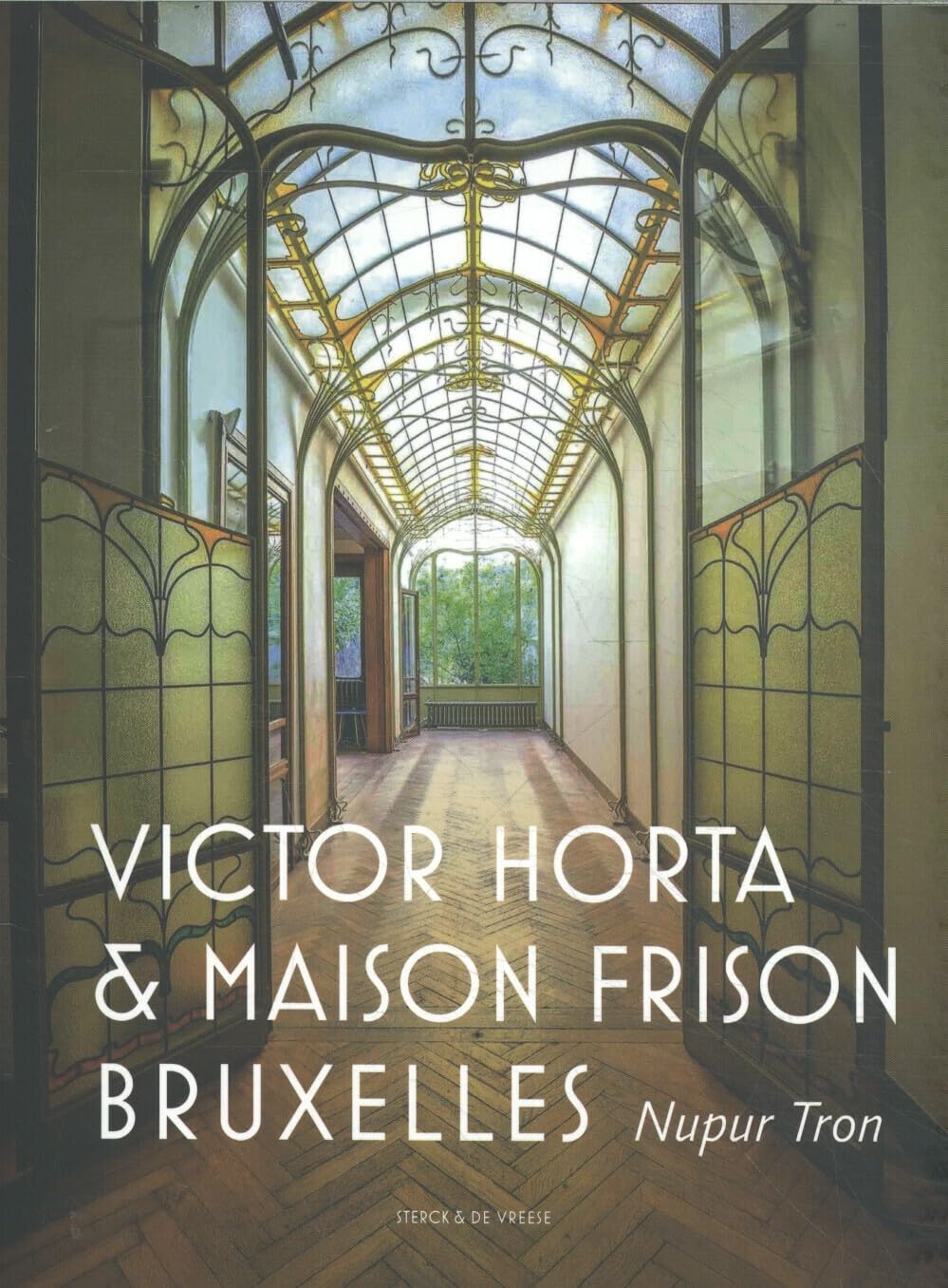 Victor Horta et la maison Frison Bruxelles Architecture