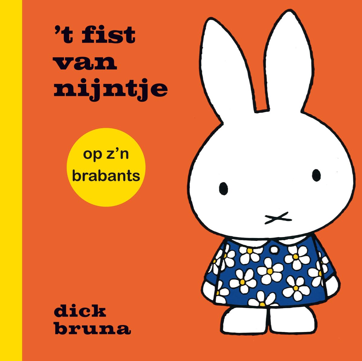 ’t fist van nijntje op z'n brabants book