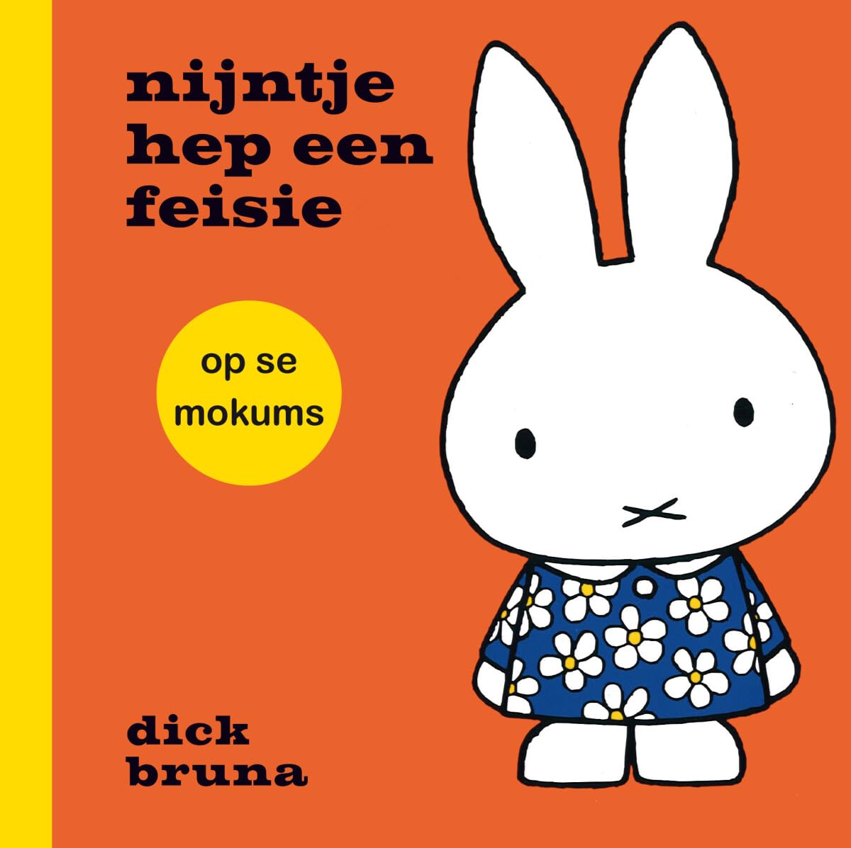 nijntje hep een feisie op se mokums book
