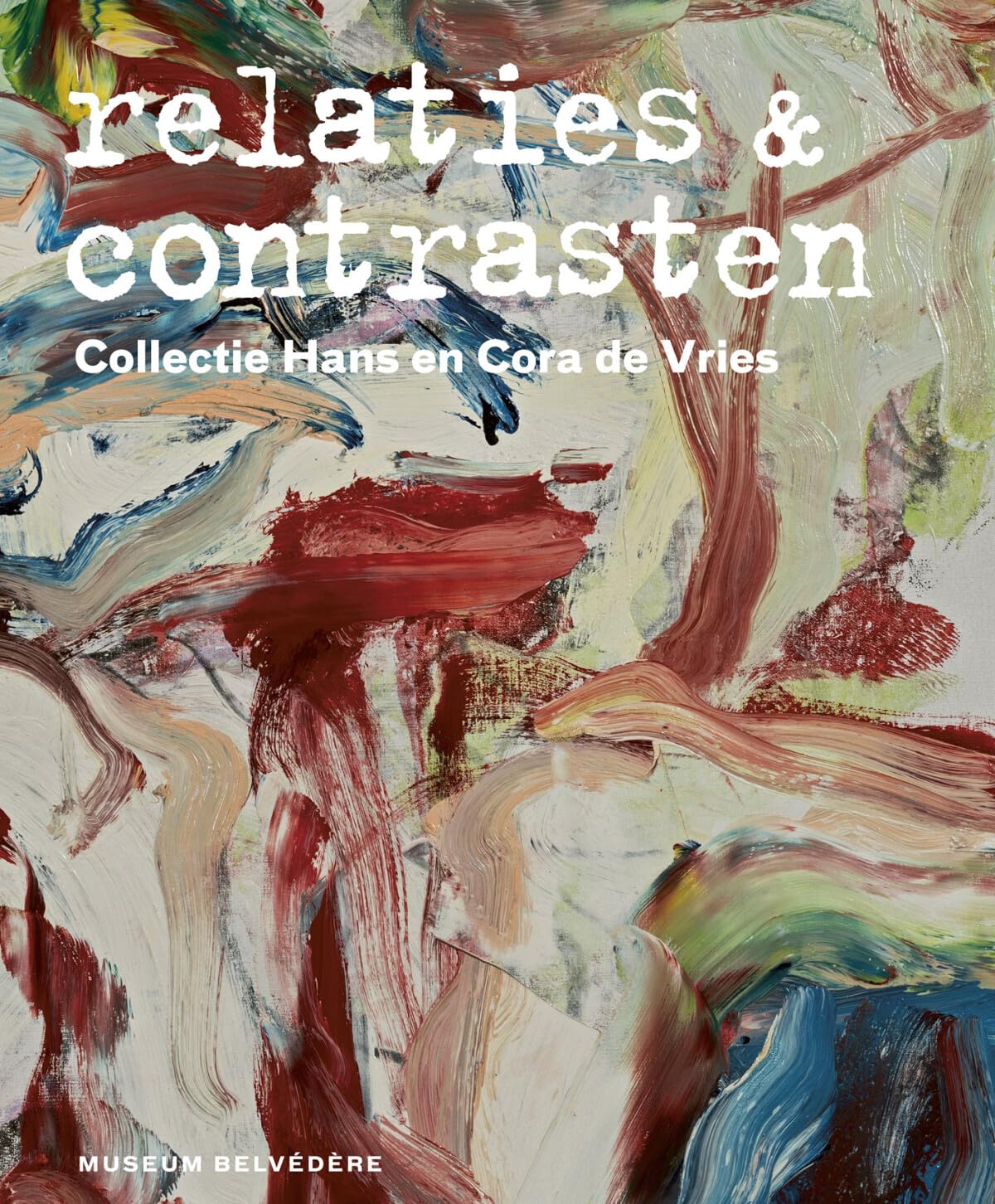 Relaties & contrasten: Collectie Hans en Cora de Vries Film, Art & Culture
