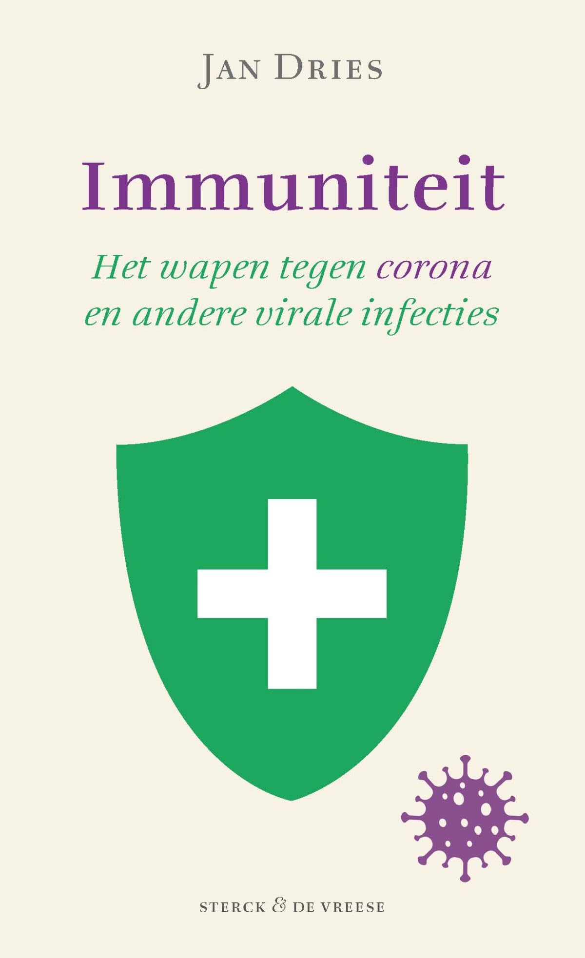 Immuniteit: het wapen tegen corona en andere virale infecties book