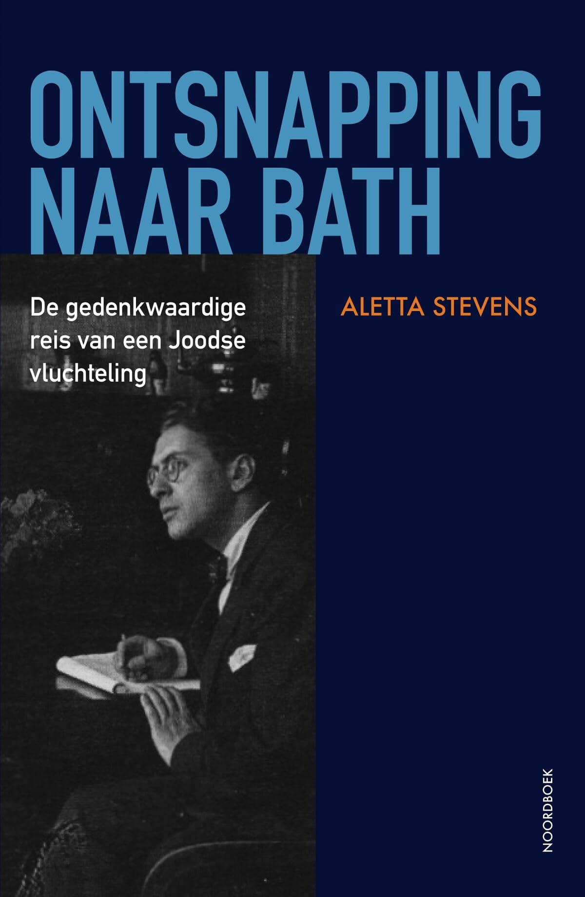 Ontsnapping naar Bath: De gedenkwaardige reis van een Joodse vluchteling book