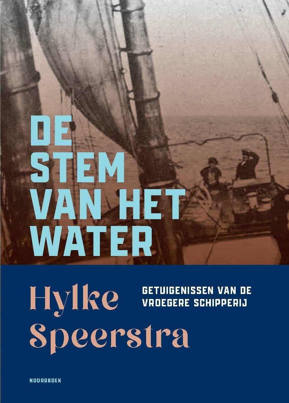 De stem van het water: getuigenissen van de vroegere schipperij book