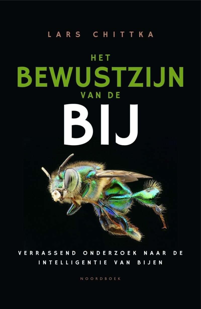 Het bewustzijn van de bij: verrassend onderzoek naar de intelligentie van bijen Leisure, Home & Garden
