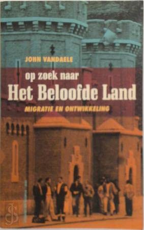 Op zoek naar het beloofde land: migratie en ontwikkeling book