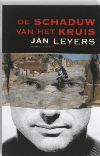 De schaduw van het kruis: het verslag van een reis naar Jeruzalem in het spoor van Godfried van Bouillon Contemporary literature