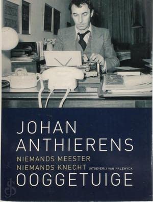 Ooggetuige: Niemands meester, niemands knecht Books