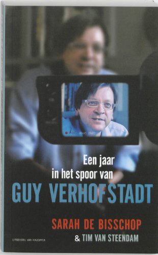 Een jaar in het spoor van Guy Verhofstadt book