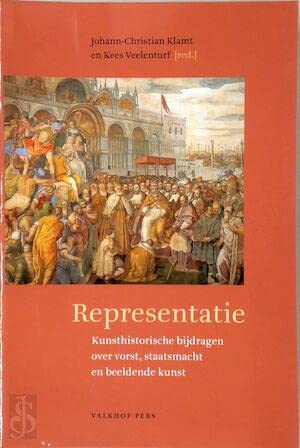 Representatie: Kunsthistorische bijdragen over vorst, staatsmacht en beeldende kunst, opgedragen aan Robert W. Scheller Geology & Geography