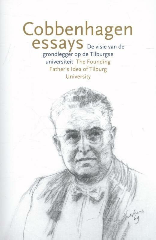 Cobbenhagen Essays: de visie van de grondlegger op de Tilburgse Universiteit book