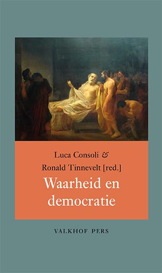 Waarheid en democratie (Annalen van het Thijmgenootschap, 106,3) book