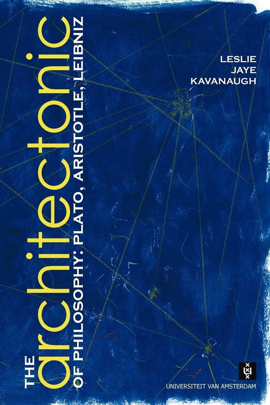 The Architectonic of Philosophy Philosophy