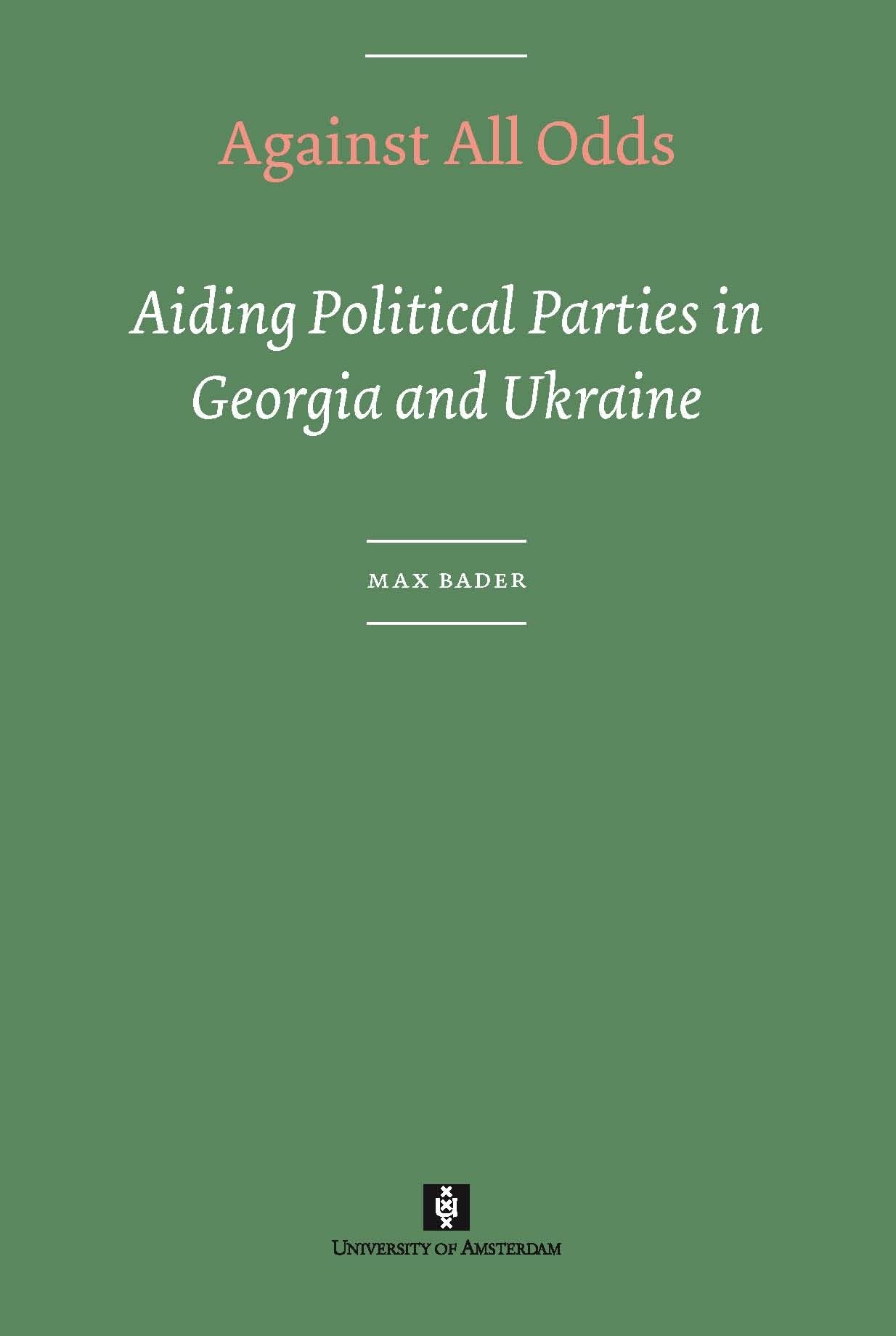 Against All Odds. Aiding Political Parties in Georgia and Ukraine Law